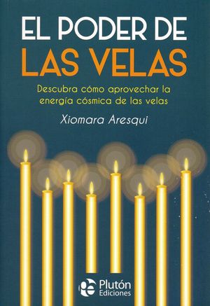 EL PODER DE LAS VELAS