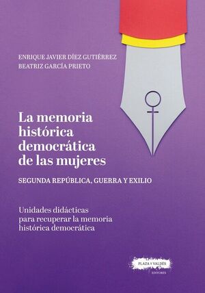 LA MEMORIA HISTÓRICA DEMOCRÁTICA DE LAS MUJERES