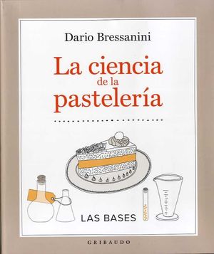 LA CIENCIA EN LA PASTELERÍA