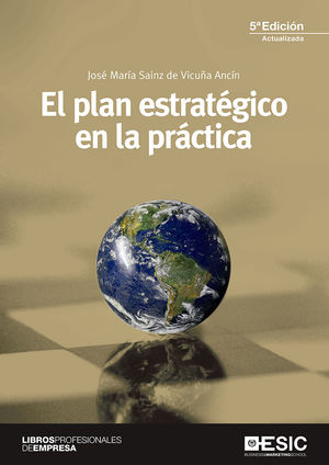 EL PLAN ESTRATÉGICO EN LA PRÁCTICA