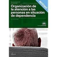 ORGANIZACIÓN DE LA ATENCIÓN A LAS PERSONAS EN SITUACIÓN DE DEPENDENCIA (ALTAMAR)