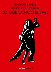 LO QUE LA NOCHE SABE