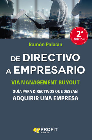 DE DIRECTIVO A EMPRESARIO