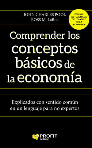 COMPRENDER LOS CONCEPTOS BÁSICOS DE LA ECONOMIA