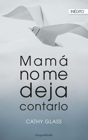 MAMÁ NO ME DEJA CONTARLO