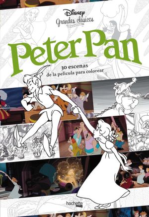 GRANDES CLÁSICOS PARA COLOREAR. PETER PAN