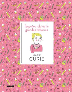 PEQUEÑOS RELATOS. MARIE CURIE