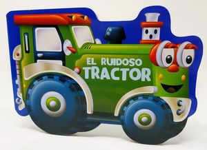 EL TRACTOR RUIDOSO
