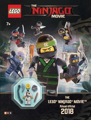 THE LEGO NINJAGO MOVIE. ANUAL OFICIAL 2018