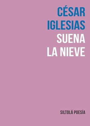 SUENA LA NIEVE