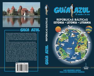 REPÚBLICAS BÁLTICAS. GUÍA AZUL (EDICIÓN 2018)