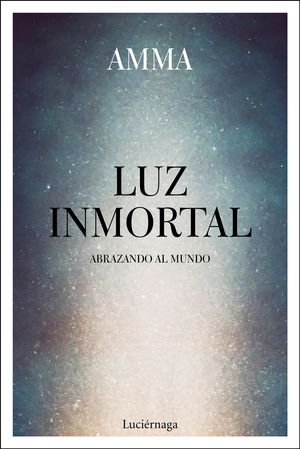 LUZ INMORTAL