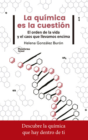 LA QUÍMICA ES LA CUESTIÓN