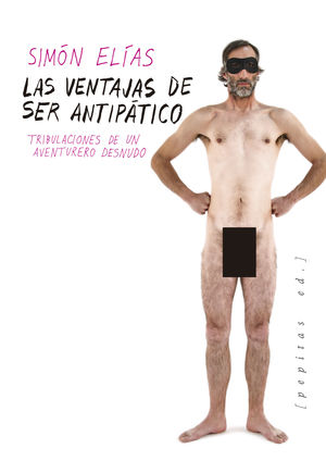 LAS VENTAJAS DE SER ANTIPÁTICO