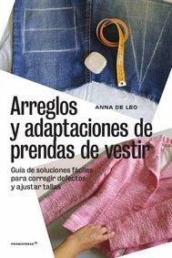 ARREGLOS Y ADAPTACIONES DE PRENDAS DE VESTIR