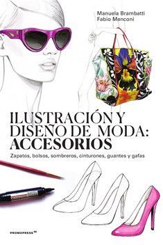 ILUSTRACION Y DISEÑO DE MODA: ACCESORIOS