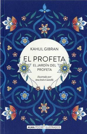 EL PROFETA Y EL JARDÍN DEL PROFETA