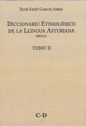 (C-D) TOMU II. DICCIONARIU ETIMOLÓXICU DE LA LLINGUA ASTURIANA