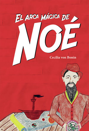 ARCA MAGICA DE NOE,EL