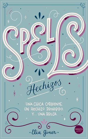 SPELLS HECHIZOS