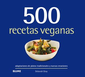 500 RECETAS VEGANAS 