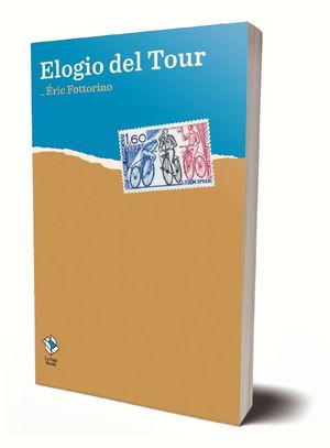 ELOGIO DEL TOUR