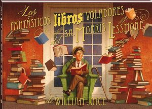 FANTASTICOS  LIBROS VOLADORES DEL SR MORRIS LESSMO