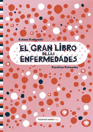 EL GRAN LIBRO DE LAS ENFERMEDADES