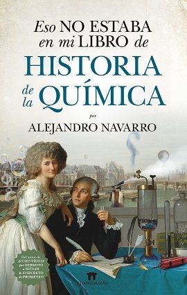 ESO NO ESTABA...HIST. DE LA QUÍMICA