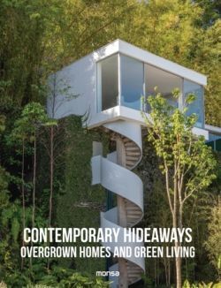 CONTEMPORARY HIDEAWAYS