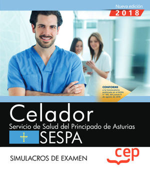 CELADOR DEL SERVICIO DE SALUD DEL PRINCIPADO DE ASTURIAS. SESPA. SIMULACROS DE E