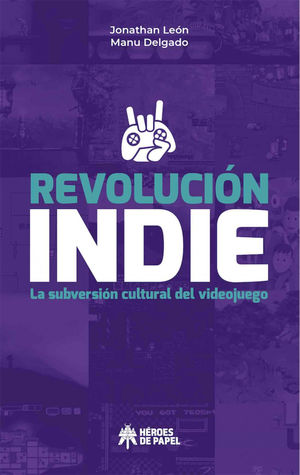 REVOLUCIÓN INDIE