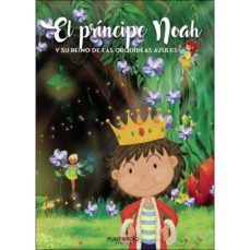 EL PRÍNCIPE NOAH