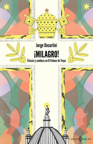 MILAGRO! 