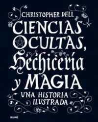 CIENCIAS OCULTAS, HECHICERÍA Y MAGIA 