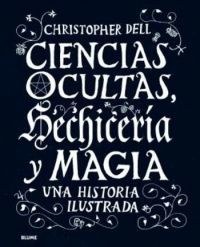 CIENCIAS OCULTAS, HECHICERÍA Y MAGIA 