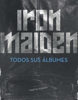 IRON MAIDEN. TODOS SUS ÁLBUMES