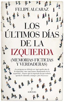 LOS ÚLTIMOS DÍAS DE LA IZQUIERDA