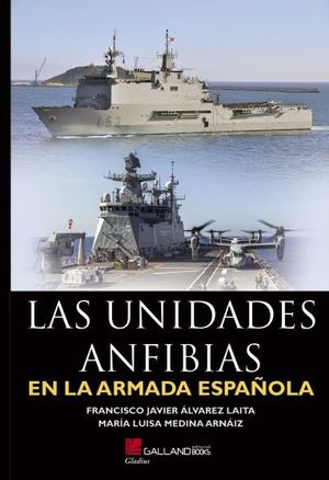 UNIDADES ANFIBIAS EN LA ARMADA ESPAÑOLA