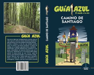 CAMINO DE SANTIAGO 2019. GUÍA AZUL
