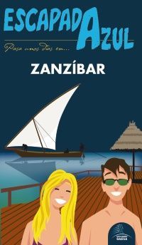 ZANZIBAR (2019). ESCAPADA AZUL