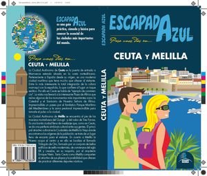 CEUTA Y MELILLA 2019. ESCAPADA AZUL