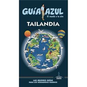 TAILANDIA. GUÍA AZUL 2020