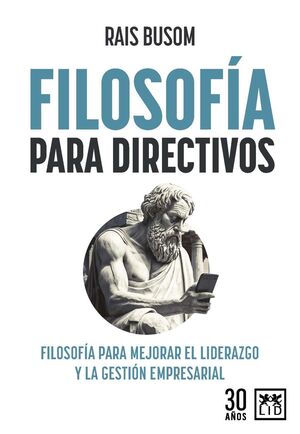 FILOSOFÍA PARA DIRECTIVOS