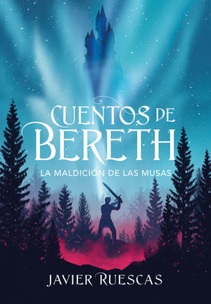 CUENTOS DE BERETH 2. MALDICION DE LAS MUS