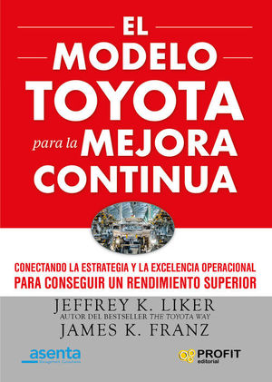 EL MODELO TOYOTA PARA LA MEJORA CONTINUA