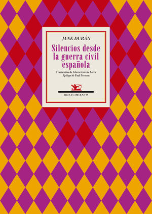 SILENCIOS DESDE LA GUERRA CIVIL ESPAÑOLA