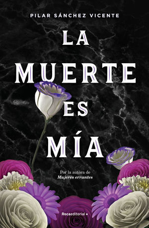 LA MUERTE ES MÍA