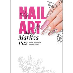 NAIL ART CON MARITZA PAZ