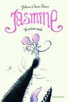 JASMINE YA NO TIENE MIEDO